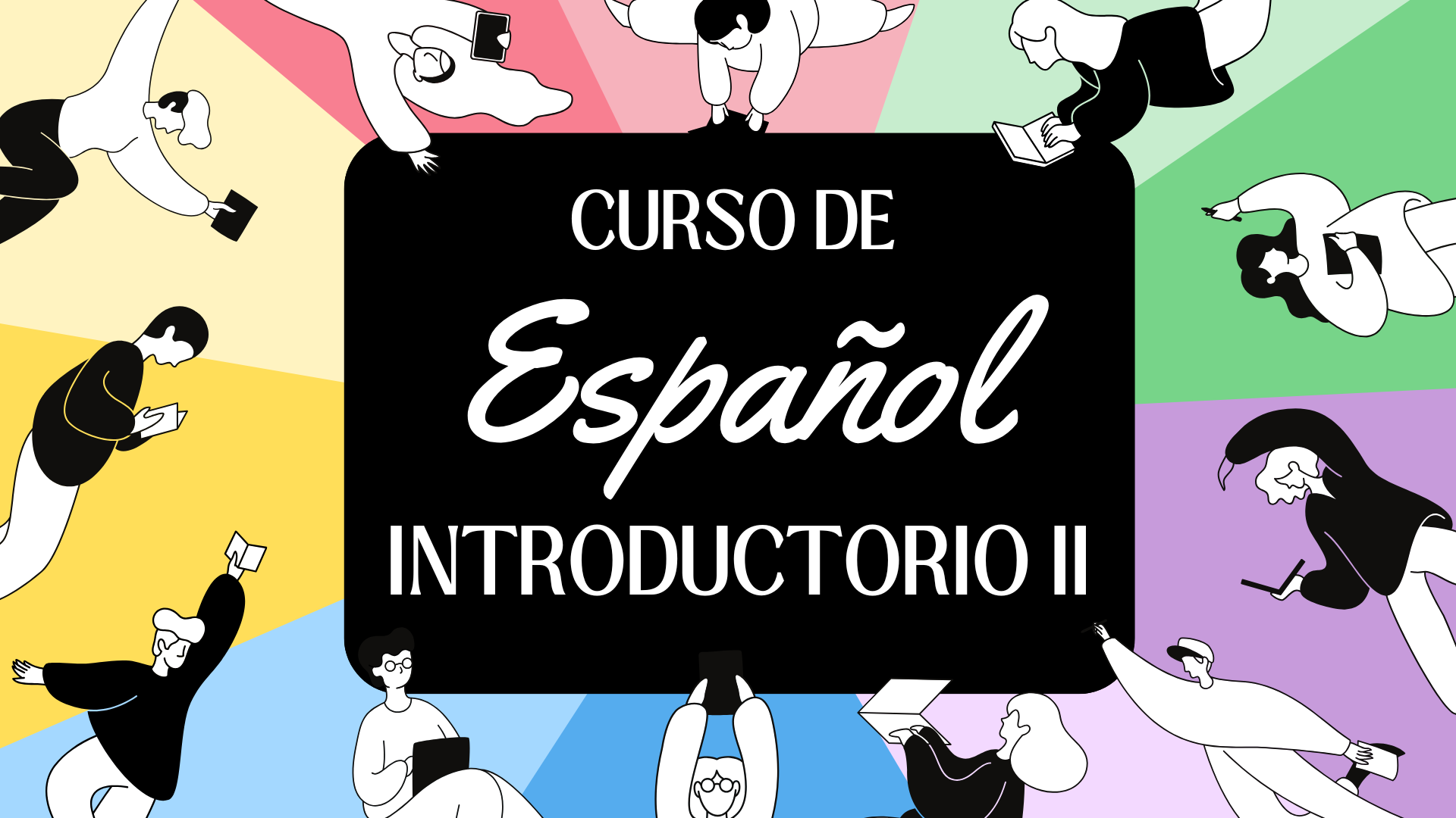 Curso de Español Introductorio II